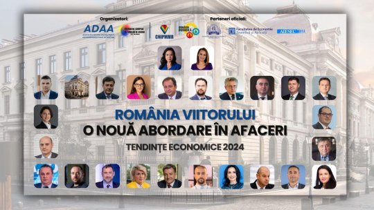 COMUNICAT DE PRESĂ. România Viitorului – O nouă abordare în afaceri. Tendințe economice 2024