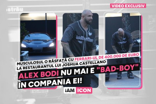 Alex Bodi nu mai e "bad-boy" în compania ei! Musculosul o răsfață cu Ferrari-ul de 400.000 de euro la restaurantul lui Joshua Castellano