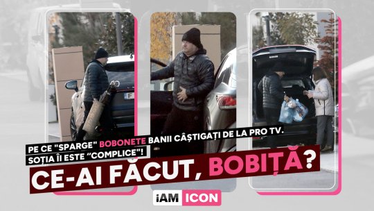 Ce-ai făcut, Bobiță? Pe ce "sparge" Bobonete banii câștigați de la Pro TV. Soția îi este “complice"!