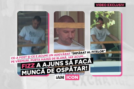 Fizz a ajuns să facă muncă de ospătar! Ce-a fost și ce e acum! Un adevărat "împărat al fițelor" pe vremuri, purta haină de blană, iar acum...