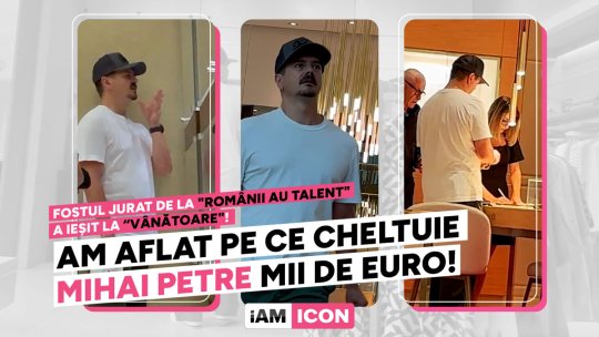 Am aflat pe ce cheltuie Mihai Petre mii de euro! Fostul jurat de la "Românii au talent" a ieșit la “vânătoare"