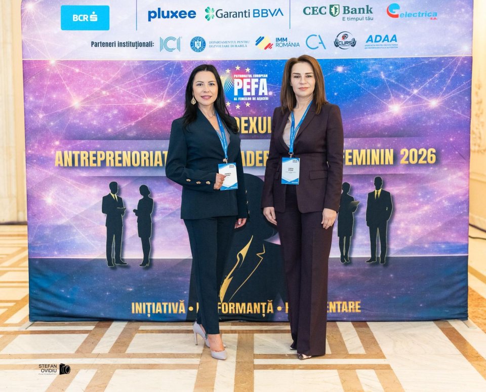 Andreea Negru, președinta Patronatului European al Femeilor de Afaceri și Lorena Stoian, prim-vicepreședinta PEFA